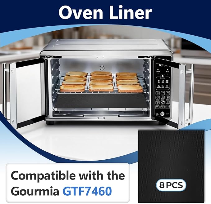 8PCS Reusable Oven Liners for Gourmia Toaster Oven GTF7460, Air Fryer Liners with Non-stick Coating